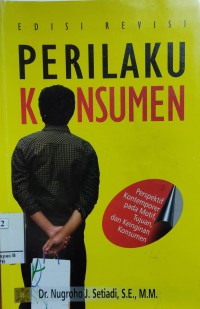 Image of Perilaku Konsumen : Perspektif Kontemporer pada Motif,Tujuan dan Keinginan Konsumen